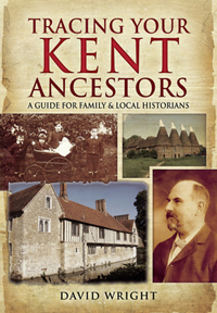 Tracing Your KENT Ancestors
by Dr David Wright
