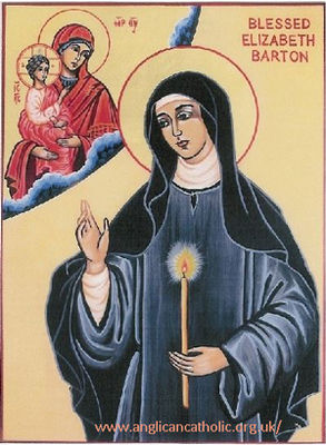Blessed Elizabeth BartonĀ
Image: www.anglicancatholic.org.uk/