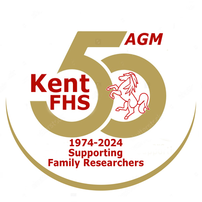 Kent Family History Society
50th AGM & Conference